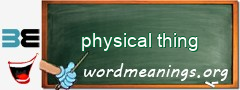 WordMeaning blackboard for physical thing